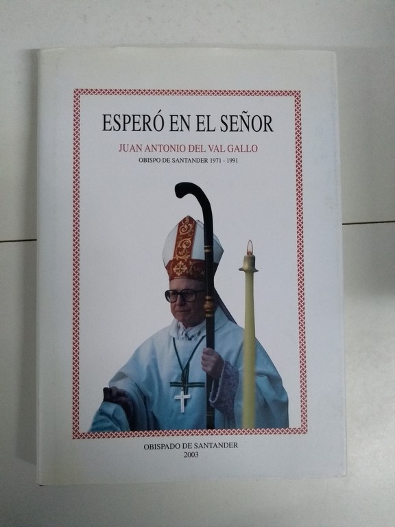 Esperó en el señor