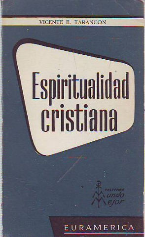 ESPIRITUALIDAD CRISTIANA.