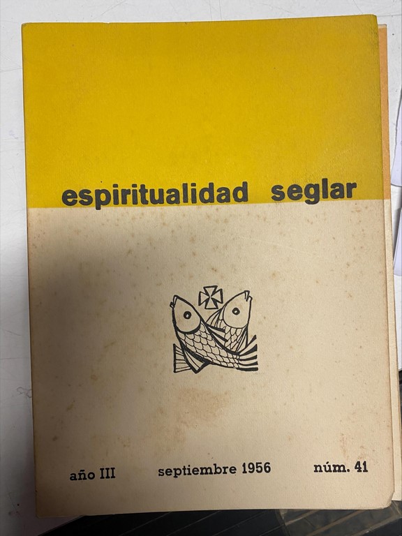 ESPIRITUALIDAD SEGLAR. AÑO III, NUM. 41.