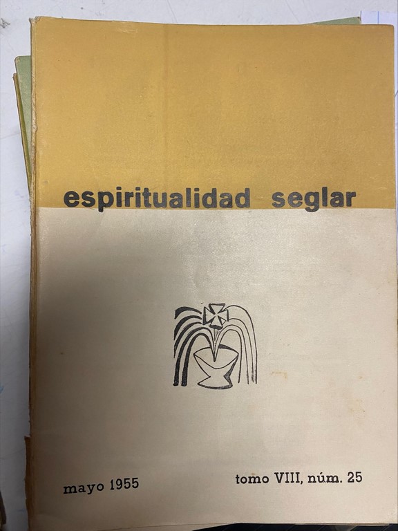 ESPIRITUALIDAD SEGLAR. TOMO VIII, NUM. 25.