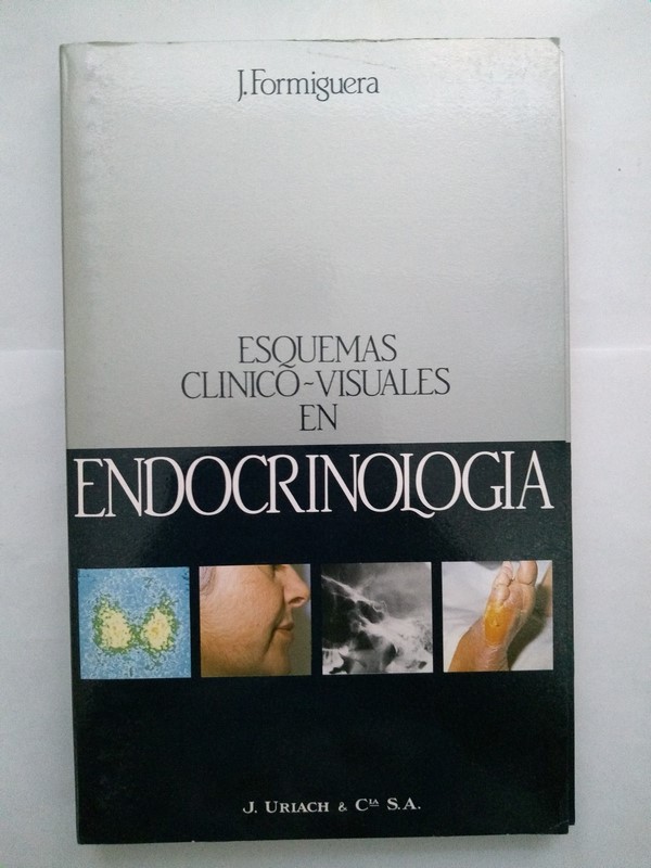 Esquemas Clinico – Visuales en Endocrinologia