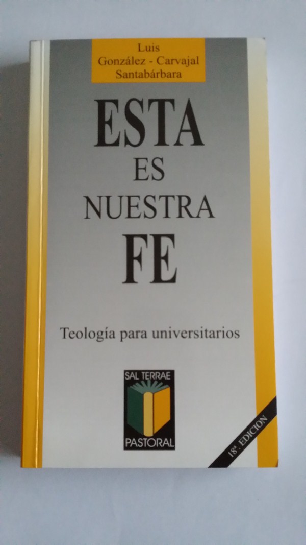 Esta es nuestra Fe