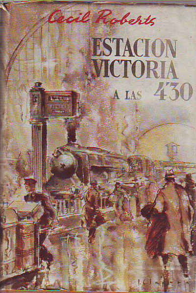 ESTACION VICTORIA A LAS 4,30.