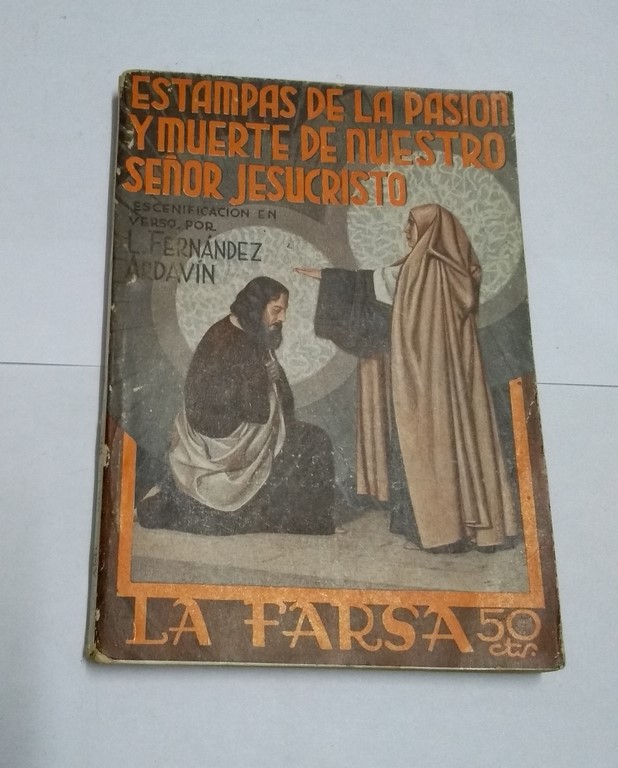 Estampas de la pasión y muerte de nuestro señor Jesucristo