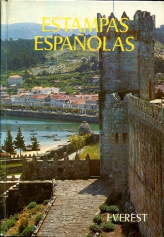 ESTAMPAS ESPAÑOLAS. PRIMERA EDICION.