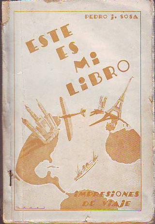 ESTE ES MI LIBRO (IMPRESIONES DE VIAJE).