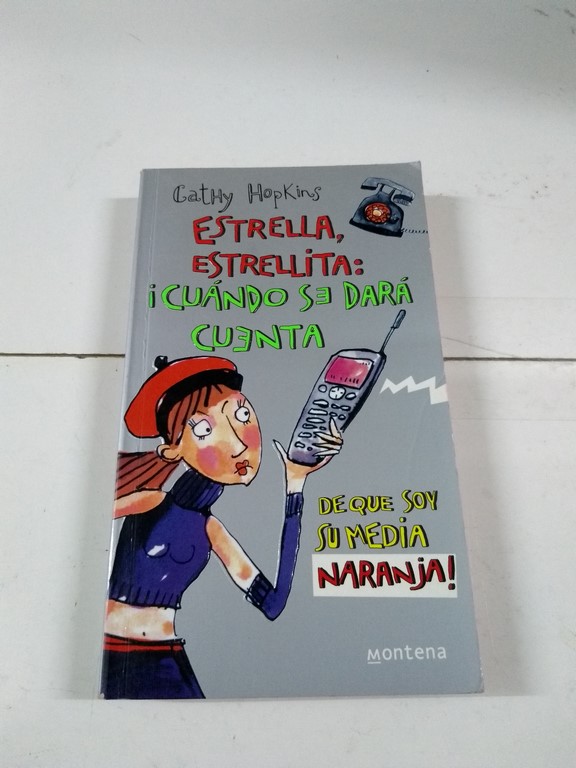 Estrella, estrellita: ¡Cuándo se dará cuenta!