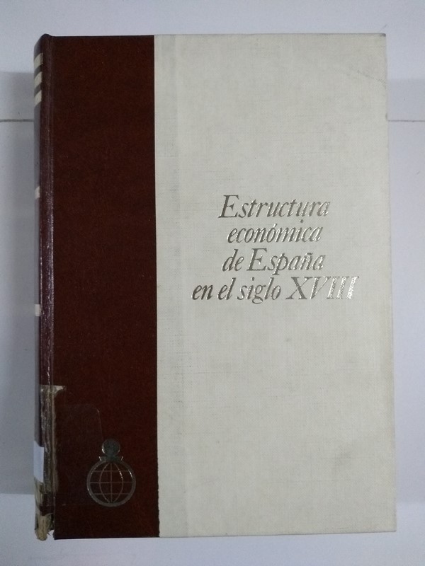 Estructura económica de España en el siglo XVIII