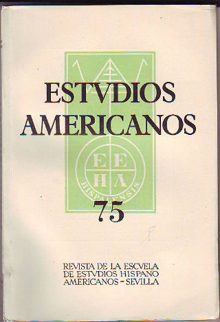 ESTUDIOS AMERICANOS. Nº 75.