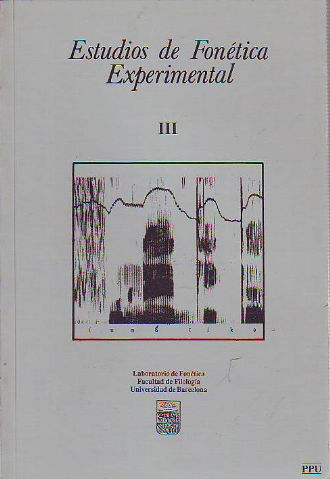 ESTUDIOS DE FONETICA EXPERIMENTAL. VOLUMEN III.