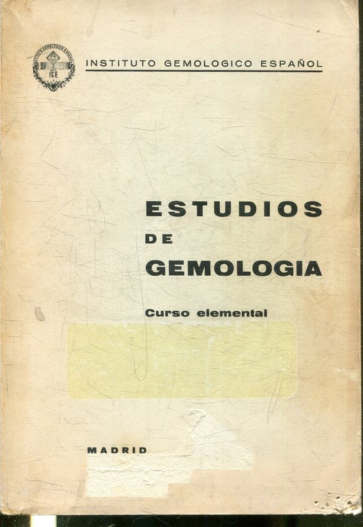 ESTUDIOS DE GEMOLOGIA.