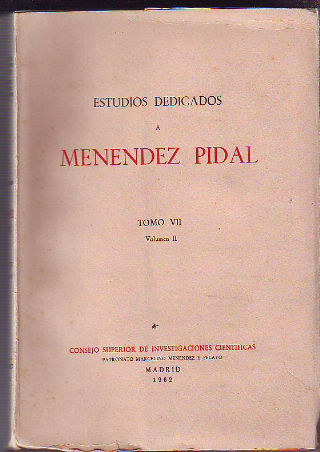 ESTUDIOS DEDICADOS A MENENDEZ PIDAL. TOMO VII. VOLUMEN II: ÍNDICES.