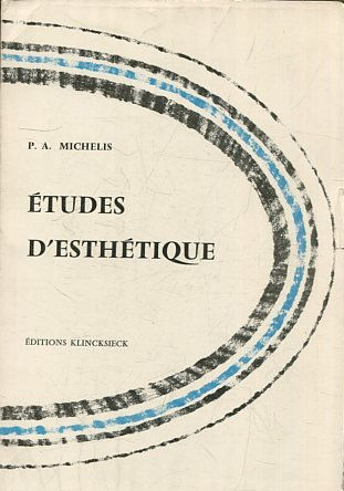 ETUDES D'ESTHETIQUE.