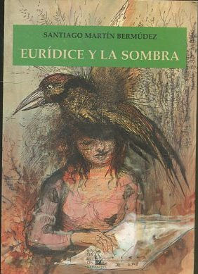 EURIDICE Y LA SOMBRA.