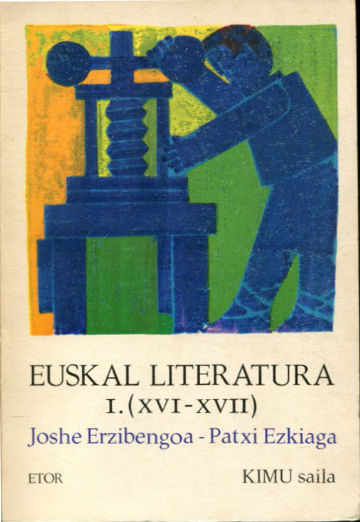 EUSKAL LITERATURA. I: XVI-XVII.