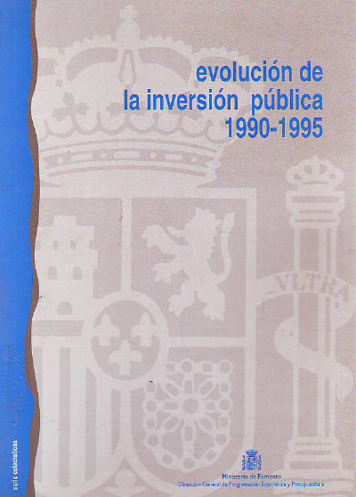 EVOLUCION DE LA INVERSION PUBLICA 1990-1995.