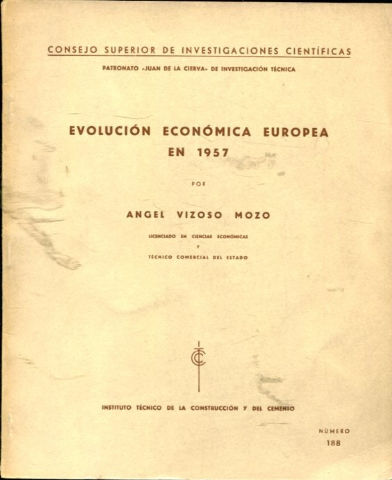 EVOLUCION ECONOMICA EUROPEA EN 1957.