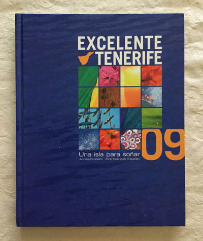 Excelente Tenerife 09. Una isla para soñar