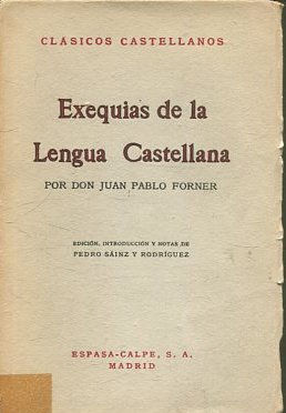 EXEQUIAS DE LA LENGUA CASTELLANA.