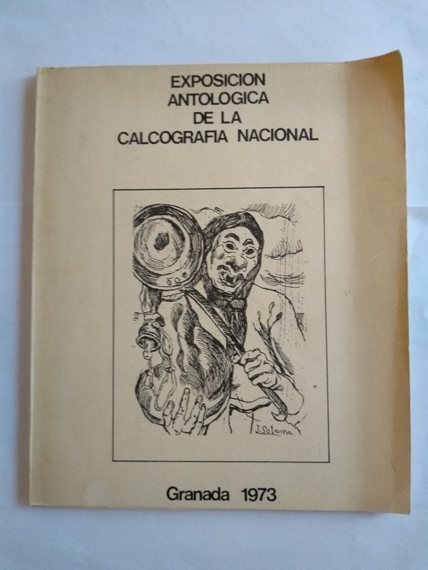 Exposición Antologica de la Calcografia Nacional