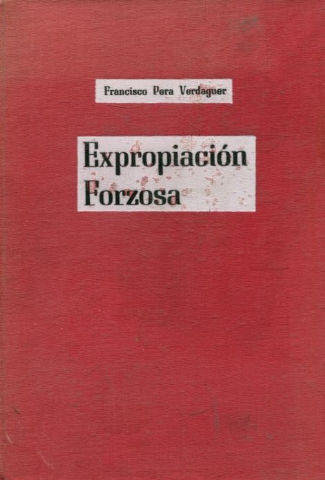 EXPROPIACION FORZOSA.