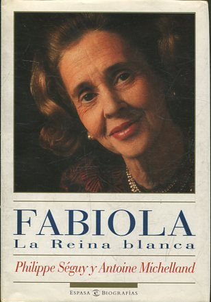 FABIOLA LA REINA BLANCA.