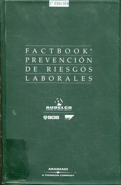 FACTBOOK. PREVENCION DE RIESGOS LABORALES.