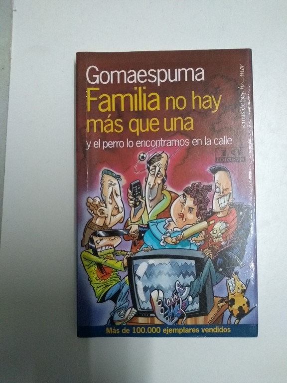 Familia no hay más que una