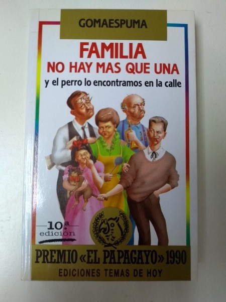 Familia no hay mas que una