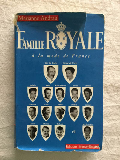 Famille Royale a la mode de France