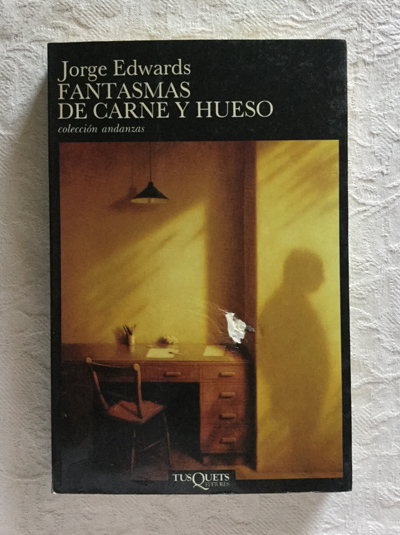 Fantasmas de carne y hueso