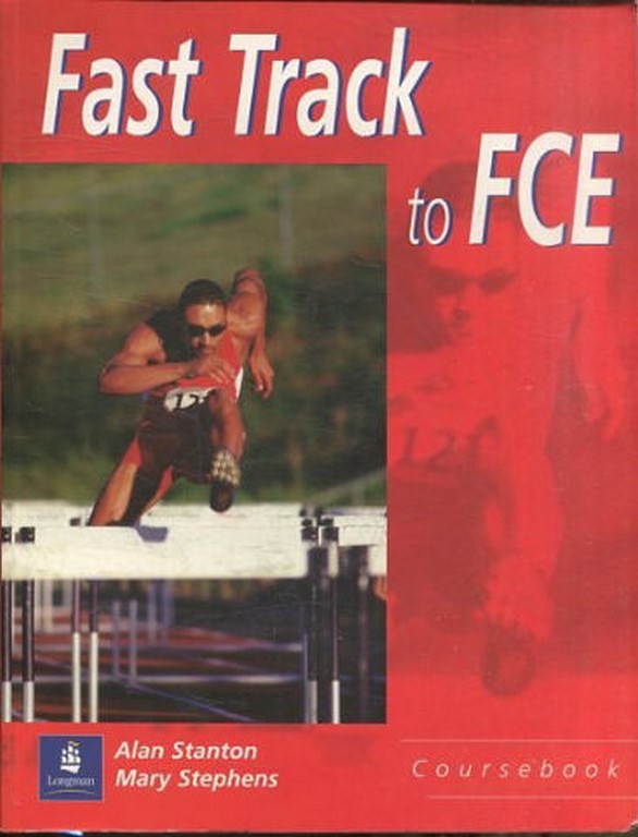 FAST TRACK TO FCE. COURSEBOOK.