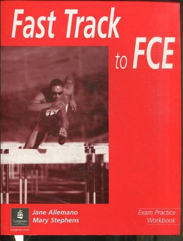 FAST TRACK TO FCE. EXAM PRACTICE WORKBOOK