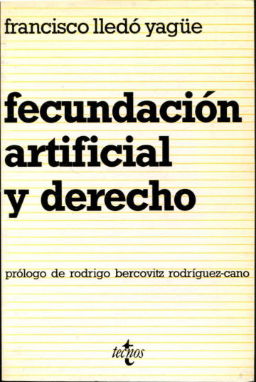 FECUNDACION ARTIFICIAL Y DERECHO.