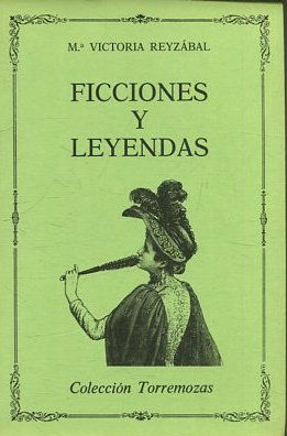 FICCIONES Y LEYENDAS.