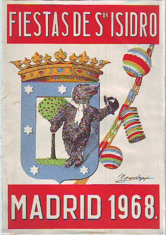 FIESTAS DE SAN ISIDRO, MADRID 1968.