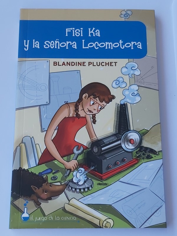 Fisi  ka y la señora locomotora.