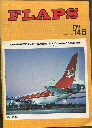 FLAPS. AERONAUTICA, ASTRONAUTICA, AEROMODELISMO. Nº 148.