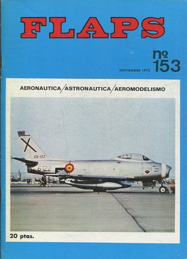 FLAPS. AERONAUTICA, ASTRONAUTICA, AEROMODELISMO. Nº 153.