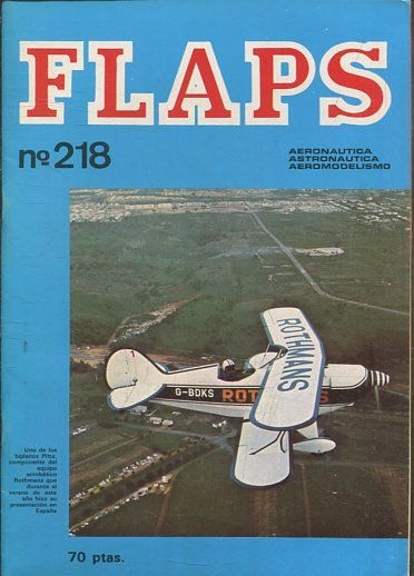 FLAPS. AERONAUTICA, ASTRONAUTICA, AEROMODELISMO. Nº 218.