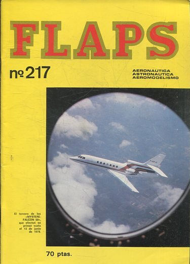 FLAPS. AERONAUTICA, ASTRONAUTICA, AEROMODELISMO. Nº 217.