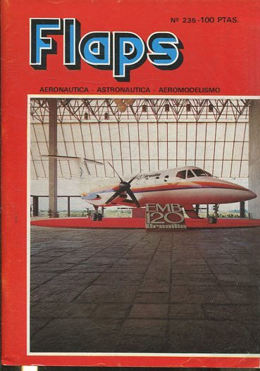 FLAPS. AERONAUTICA, ASTRONAUTICA, AEROMODELISMO. Nº 235.