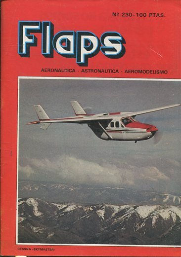 FLAPS. AERONAUTICA, ASTRONAUTICA, AEROMODELISMO. Nº 230.