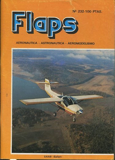 FLAPS. AERONAUTICA, ASTRONAUTICA, AEROMODELISMO. Nº 232.