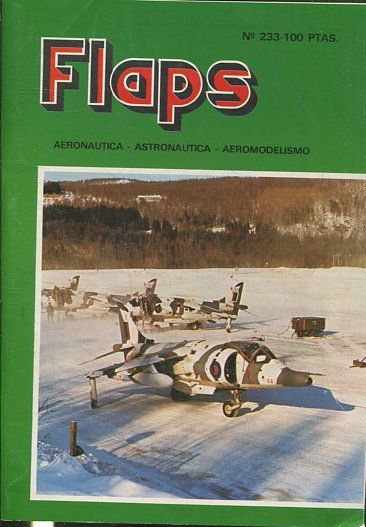 FLAPS. AERONAUTICA, ASTRONAUTICA, AEROMODELISMO. Nº 233.