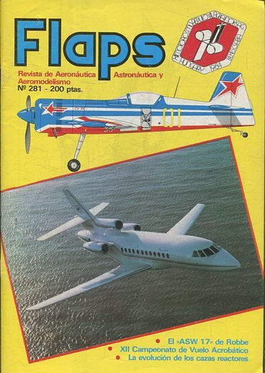 FLAPS. AERONAUTICA, ASTRONAUTICA, AEROMODELISMO. Nº 281.