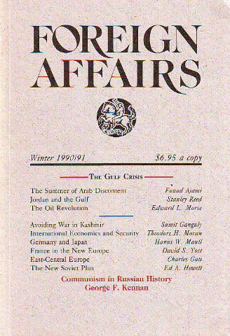 FOREIGN AFFAIRS. VOLUME 69, NUMBER 5. WINTER 1990/91.