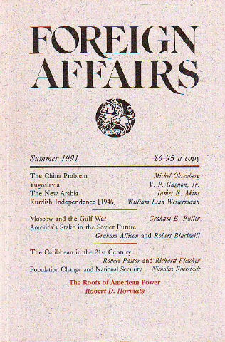 FOREIGN AFFAIRS. VOLUME 70, NUMBER 3. SUMMER 1991.