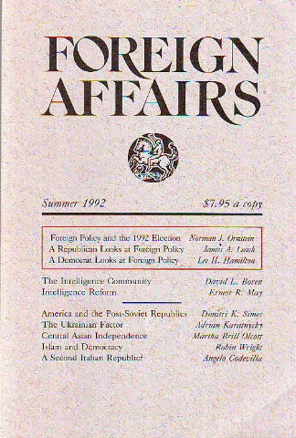 FOREIGN AFFAIRS. VOLUME 71, NUMBER 3. SUMMER 1992.