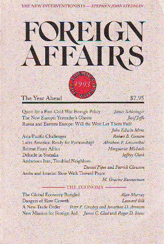 FOREIGN AFFAIRS. VOLUME 72, NUMBER 1. THE YEAR AHEAD.